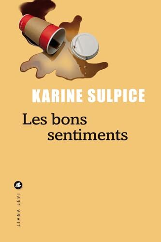 les bons sentiments  