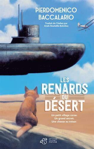 les renards du désert