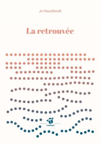 la retrouvée  