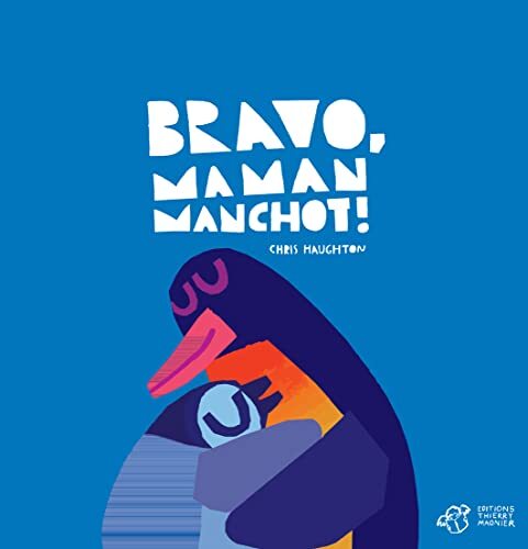 bravo, maman manchot !