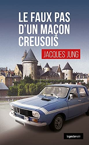 le faux pas d'un maçon creusois   [194]