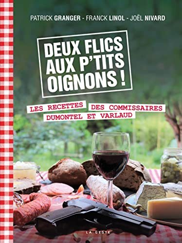 deux flics aux p'tits oignons !