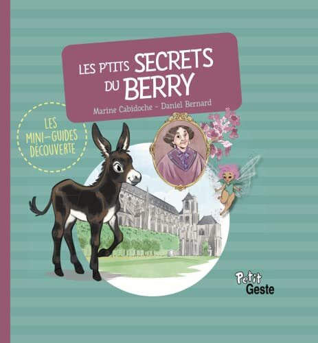 les p'tits secrets du berry  