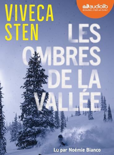 les ombres de la vallée  