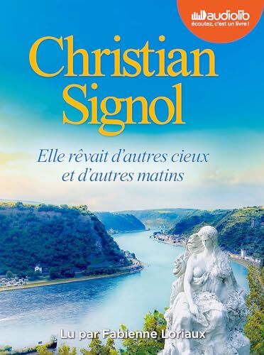 elle rêvait d'autres cieux et d'autres matins