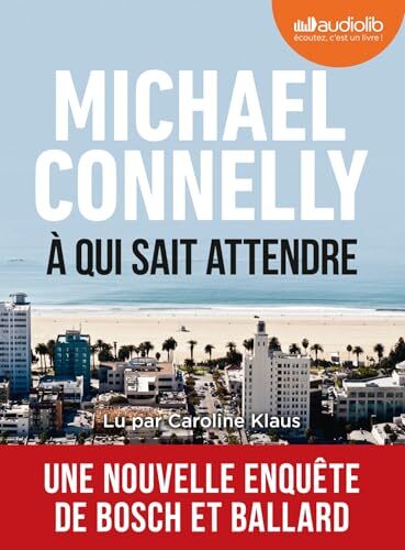 les a qui sait attendre