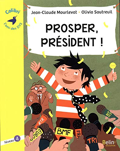 prosper, président ! (niveau 4)