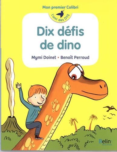 dix défis de dino