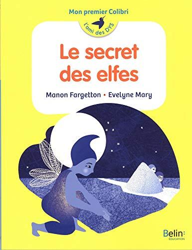 le secret des elfes  