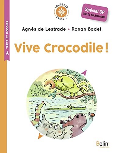 vive crocodile !