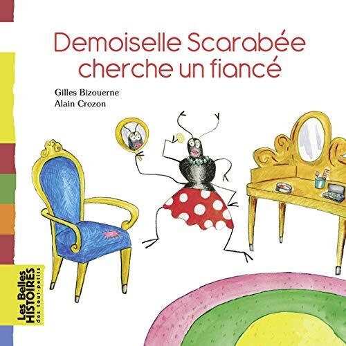 demoiselle scarabée cherche un fiancé