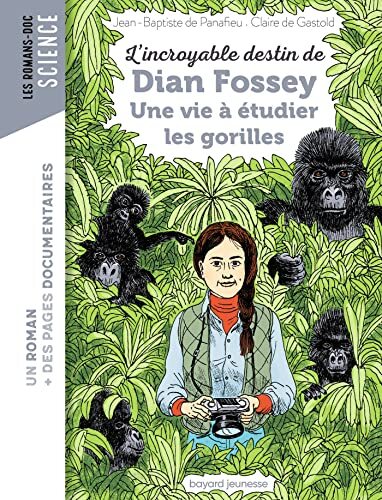l' incroyable destin de dian fossey  