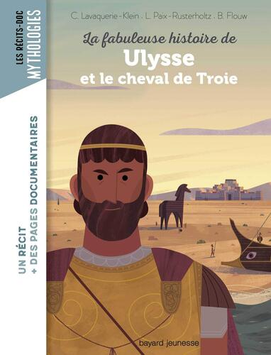 la fabuleuse histoire de ulysse et le cheval de troie  
