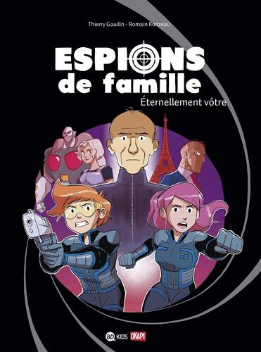 espions de famille - eternellement vôtre - 7