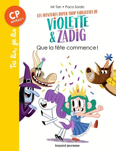 violette et zadig : que la fête commence !