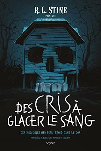 des cris à glacer le sang  