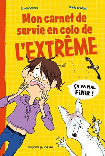 mon  carnet de survie en colo de l'extrême