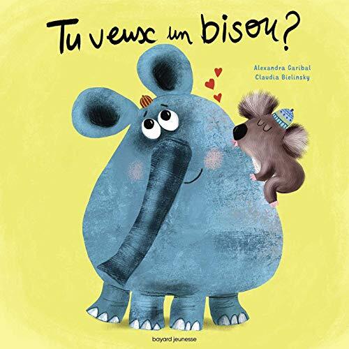 tu veux un bisou ?