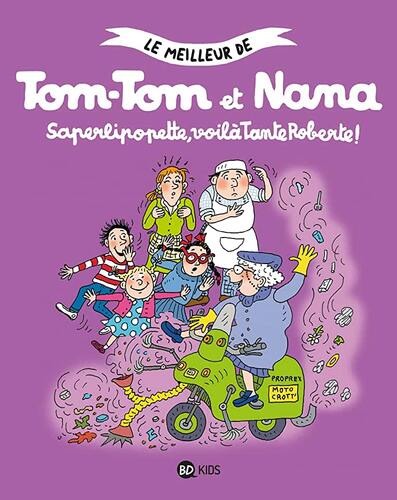 tom-tom et nana, tome 05