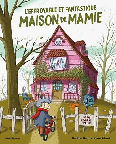 l' effroyable et fantastique maison de mamie  