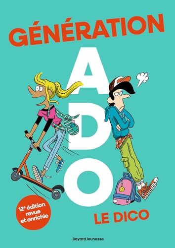génération ado, le dico
