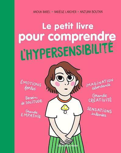 le petit livre pour comprendre l'hypersensibilité  