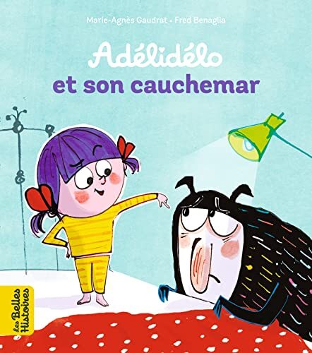 adélidélo et son cauchemar