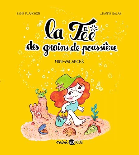 la fée des grains de poussière, tome 02  