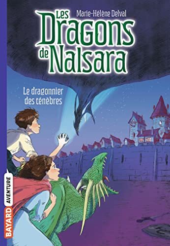 les dragons de nalsara 3 : le dragonnier des ténèbres   [3]