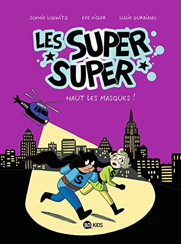 les super super : haut les masques !   [2]