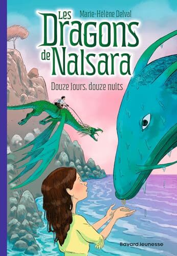 les dragons de nalsara 13 : douze jours, douze nuits  