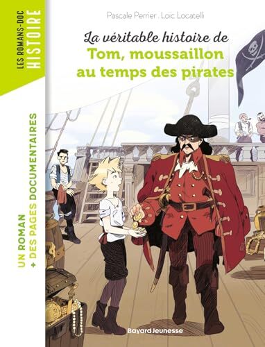 la véritable histoire de tom, moussaillon au temps des pirates  