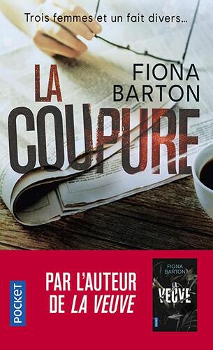 la coupure  