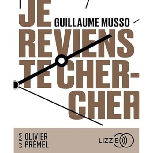 je reviens te chercher