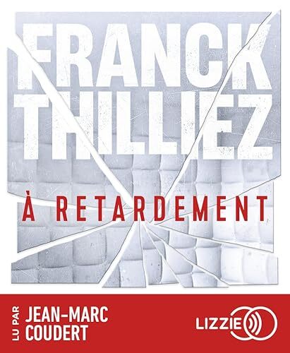 a retardement