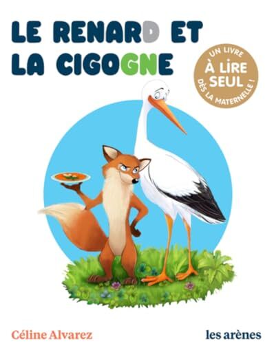 le renard et la cigogne  