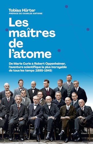 les maîtres de l'atome  