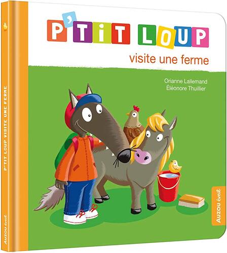 p'tit loup visite une ferme