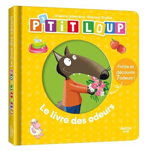 p'tit loup - le livre des odeurs
