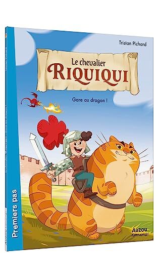 le chevalier riquiqui. gare au dragon !  