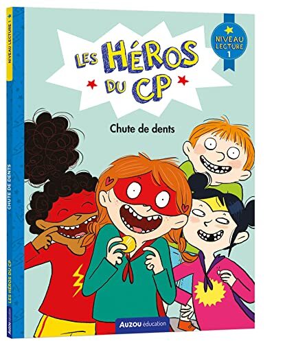 les héros du cp. chute de dents : niveau lecture 1  