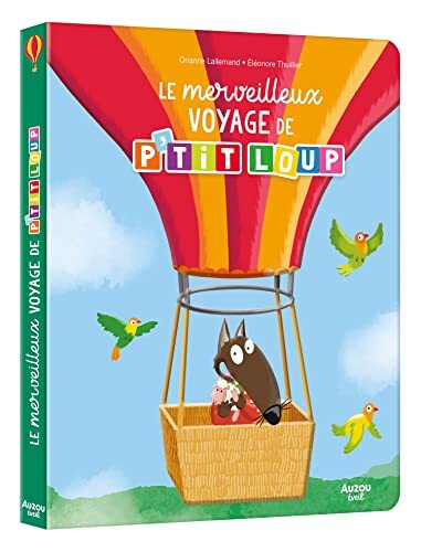 le merveilleux voyage de p'tit loup  