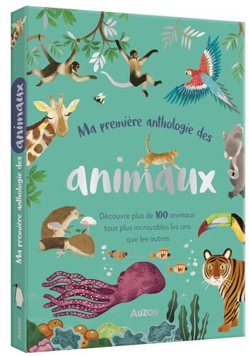 ma première anthologie des animaux