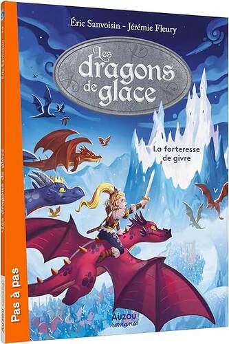 les dragons de glace. la forteresse de givre  