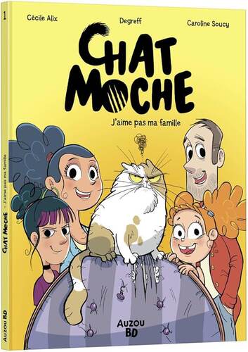 chat moche - tome 1 j'aime pas ma famille