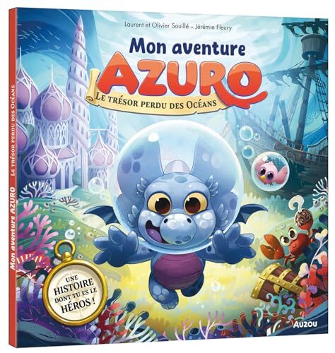 mon aventure azuro - le trésor perdu des océans