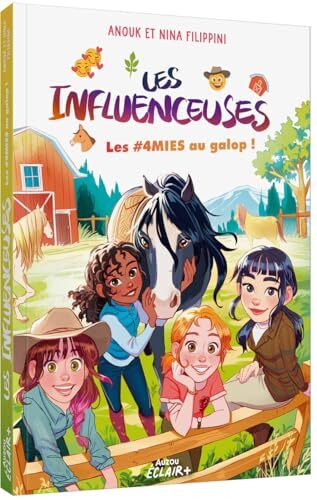 les influenceuses - tome 6 les #4mies au galop !  