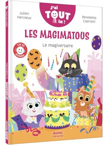 les magimatous - le magiversaire  