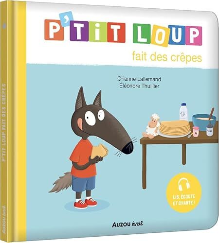 p'tit loup fait des crêpes