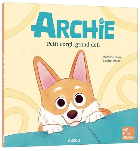 archie - petit corgi, grand défi
